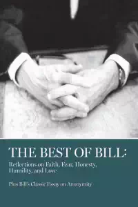 The Best of Bill - Bill W